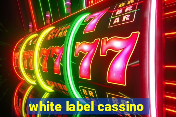 white label cassino